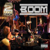 2 Live Crew - Boom (Single)
