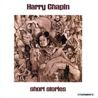 Harry Chapin - Short Stories