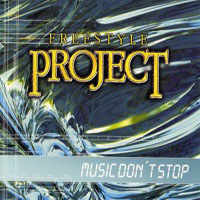 Freestyle Project - Music Don't Stop