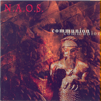 N.A.O.S. - Communion