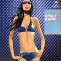 Hed Kandi (CD Series) - Disco Kandi 05.03 (CD 1)