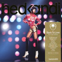 Hed Kandi (CD Series) - Hed Kandi - Back To Love True Club Classics (CD 2)