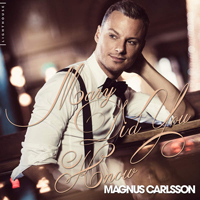 Magnus Carlsson - Mary Did You Know (Single)