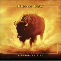 Proto-Kaw - Before Became After (Bonus CD)