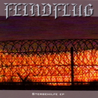 Feindflug - Sterbenlife (EP)