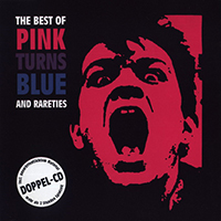 Pink Turns Blue - The Best Of And Rareties (CD 2)