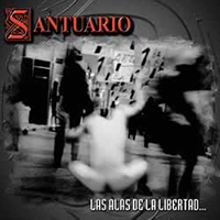 Santuario - Las Alas De La Libertad Y Nuestro Refugio