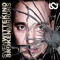 Wittekind, Sven - Broken Mirrors