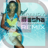 ill-esha - Brandy: Do U Know... (ill-esha remix) (Single)