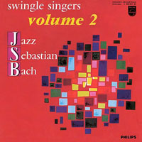 Swingle Singers - Jazz Sebastian Bach (Volume 2)