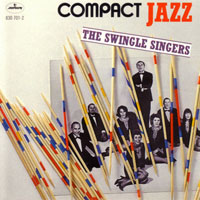 Swingle Singers - Compact Jazz