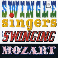 Swingle Singers - Swinging Mozart