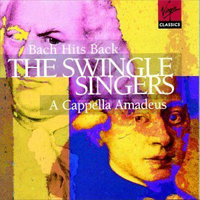 Swingle Singers - Bach Hits Back - A Cappella Amadeus