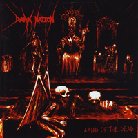 Dark Nation - Land Of The Dead