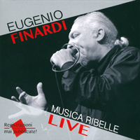 Finardi, Eugenio - Musica Ribelle - Live (CD 2)