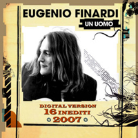 Finardi, Eugenio - Un Uomo (Digital Edition)