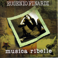 Finardi, Eugenio - Musica Ribelle