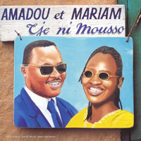 Amadou & Mariam - Tje Ni Mousso