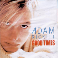 Rickitt, Adam - Good Times (Japan Edition)