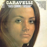 Caravelli - Fais Comme L'oiseau