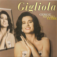 Cinquetti, Gigliola - Giovane Vecchio Cuore