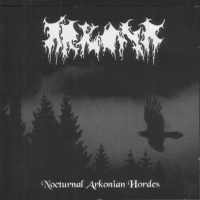 Arkona (POL) - Nocturnal Arkonian Hordes