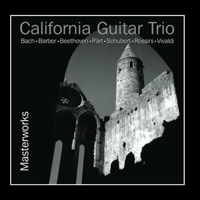 California Guitar Trio - Masterworks