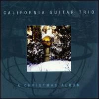 California Guitar Trio - Ten Christmas Songs