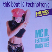 MC B - This Beat Is Technotronic (Remix By DJ Smiff) 