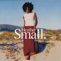 Heather Small - Proud