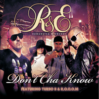 Turbo B - Don't Cha Know (Remixes)