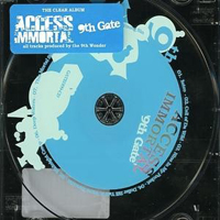 Access Immortal - 9th Gate (Split)