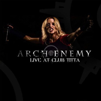 Arch Enemy - Live At Club Titta (Kanagawa, Japan)
