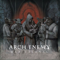 Arch Enemy - War Eternal (Single)