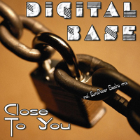 Digital Base Project - Close To You