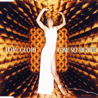 Lori Glori - Come Set Me Free