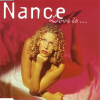 Nance - Love Is...