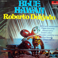Roberto Delgado - Blue Hawaii