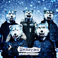 Man With A Mission - Memories