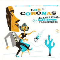 Los Coronas - El Baile Final... De Los Locos Y Los Cuerdos