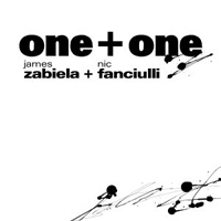 James Zabiela - James Zabiela & Nic Fanciulli Present: One + One (CD1)
