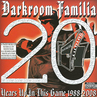 Darkroom Familia - 20 Years Up In This Game 1988-2008 (CD 1)