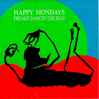Happy Mondays - Freaky Dancin' (Single)