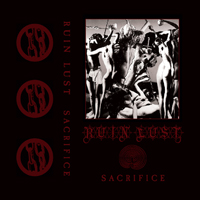 Ruin Lust - Sacrifice