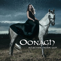 Oonagh - Marchen Enden Gut (Deluxe Edition)