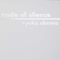 Akama, Ryoko - Code of Silence