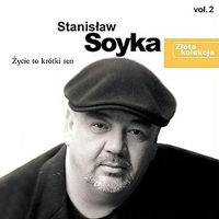 Soyka, Stanislaw - Zlota Kolekcja Vol. 2