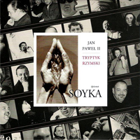 Soyka, Stanislaw - Rocznik 59 (CD 14 - Jan Pawel II: Tryptyk Rzymski)