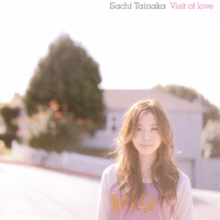 Sachi, Tainaka - Visit of Love (Single)