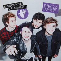 5 Seconds of Summer - Don't Stop (Promo Single)